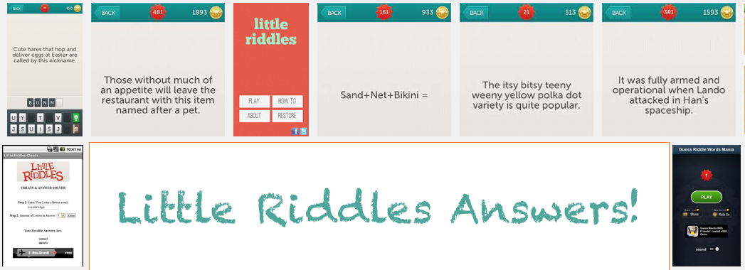 Little Riddles Answers-Level-1-2-3-4-5-6-7-8-9-10